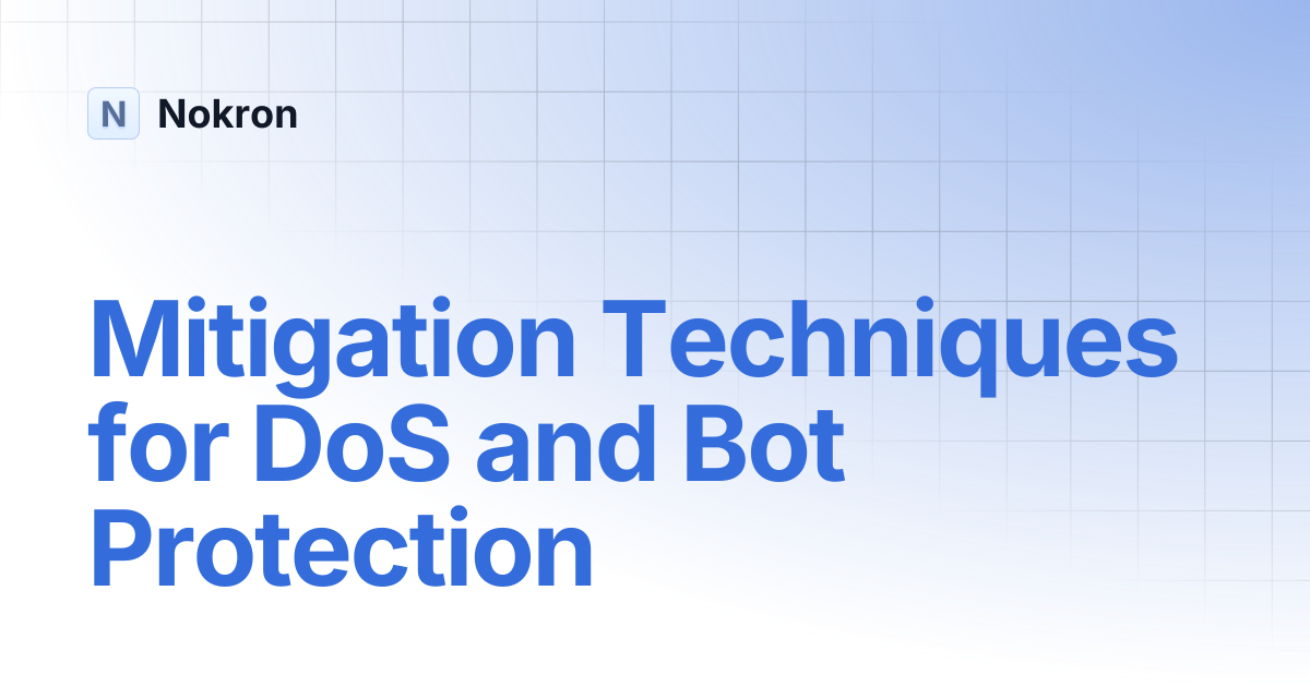 Mitigation Techniques for DoS and Bot Protection | WAF F5 | Nokron